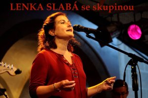 Léto v Klášterní zahradě - LENKA SLABÁ SE SKUPINOU